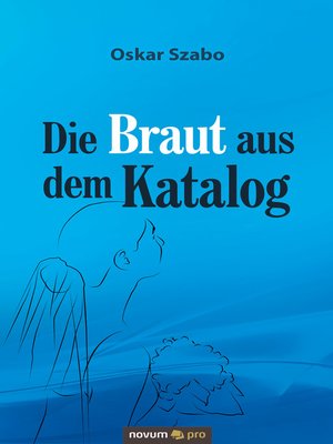 cover image of Die Braut aus dem Katalog